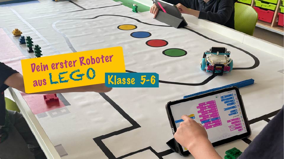 Dein erster Roboter aus LEGO - 5./6. Klasse